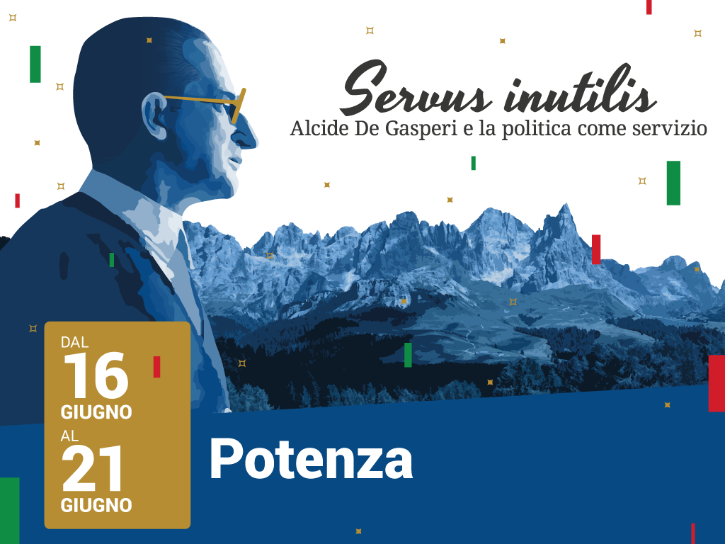 Servus Inutilis a Potenza - Fondazione De Gasperi
