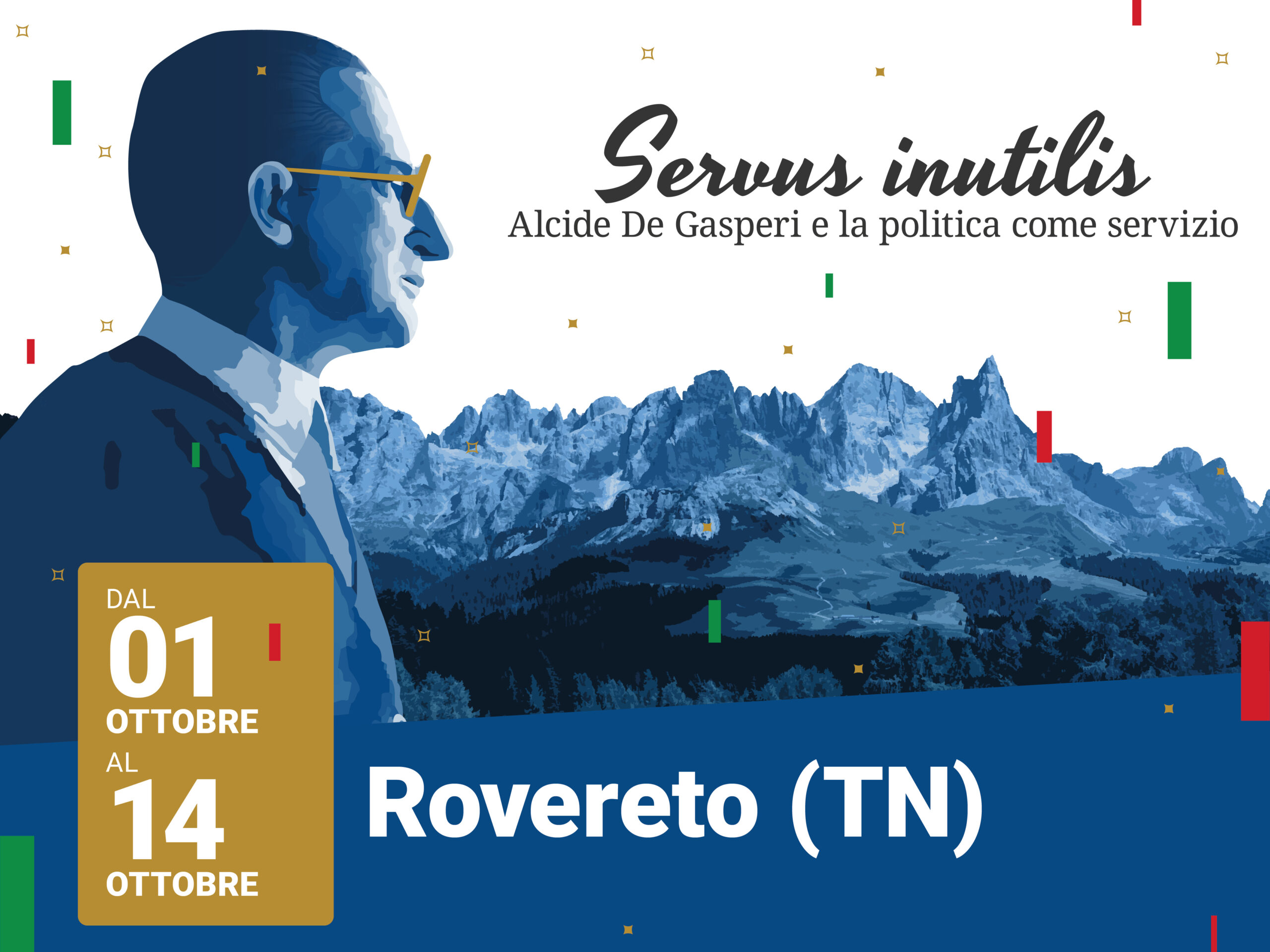 Nplus Rovereto Servus Inutilis a Rovereto - Fondazione De Gasperi
